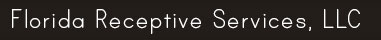 Florida Receptive Services, LLC